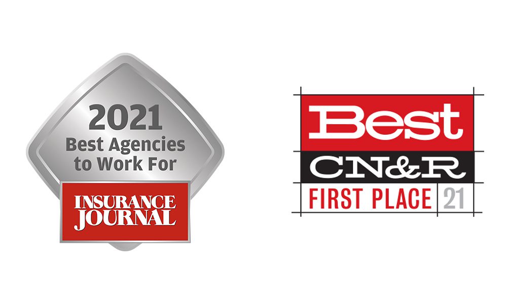 Blog - Insurance Journal 2021 Best Agencies to Work For and Best CN and R First Place 2021 Awards